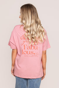 You Are Fabulous Relaxed Tee in Orchid - All About Eve
